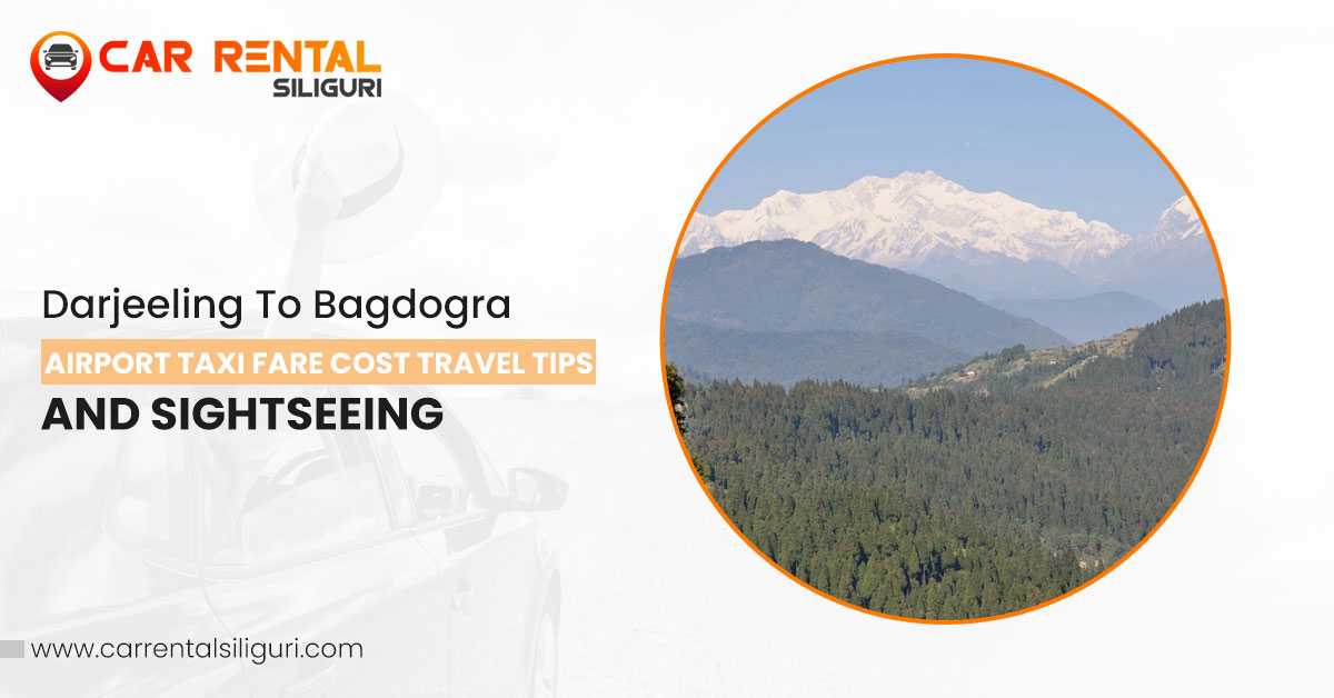 darjeeling to bagdogra airport taxi fare