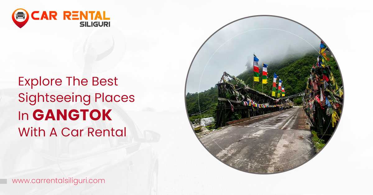 Sikkim car rental packages